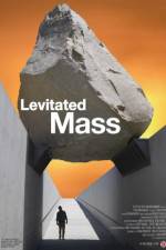 Watch Levitated Mass Movie4k