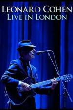 Watch Leonard Cohen Live in London Movie4k