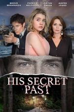 Watch His Secret Past Movie4k