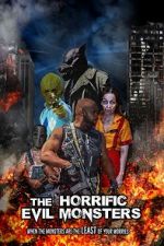 Watch The Horrific Evil Monsters Movie4k