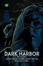 Watch Dark Harbor Movie4k