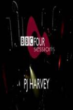 Watch PJ Harvey BBC 4 Sessions 2004 Movie4k