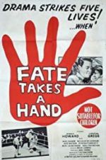 Watch Fate Takes a Hand Movie4k