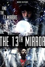 Watch The 13th Mirror Movie4k