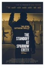 Watch The Standoff at Sparrow Creek Movie4k