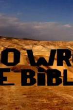 Watch Who Wrote the Bible Movie4k