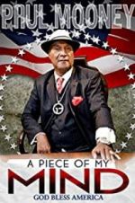 Watch Paul Mooney: A Piece of My Mind - Godbless America Movie4k