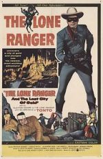 Watch The Lone Ranger and the Lost City of Gold Movie4k