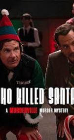 Watch Who Killed Santa? A Murderville Murder Mystery Movie4k