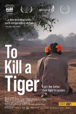 Watch To Kill a Tiger Movie4k
