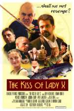 Watch The Kiss of Lady X Movie4k