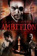 Watch Ambition Movie4k