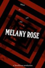 Watch Melany Rose Movie4k