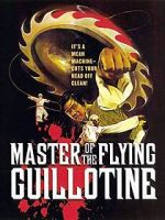 Watch Master of the Flying Guillotine Movie4k