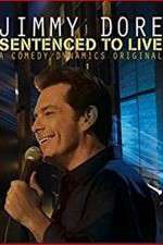 Watch Jimmy Dore Sentenced To Live Movie4k