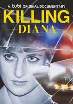Watch Killing Diana Movie4k