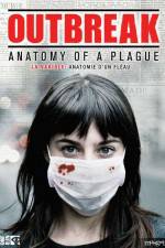 Watch Outbreak Anatomy of a Plague Movie4k