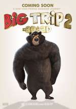 Watch Big Trip 2: Special Delivery Movie4k