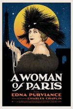 Watch A Woman of Paris: A Drama of Fate Movie4k