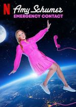Watch Amy Schumer: Emergency Contact Movie4k
