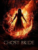 Watch Ghost Bride Movie4k