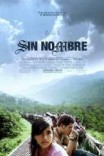 Watch Sin Nombre Movie4k