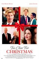 Watch Too Close For Christmas Movie4k