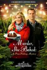 Watch Murder She Baked: A Plum Pudding Murder Mystery Movie4k