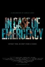 Watch In Case of Emergency Movie4k