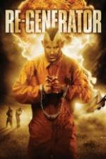 Watch Re-Generator Movie4k