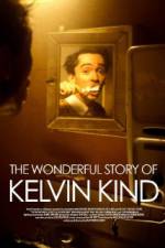 Watch The Wonderful Story of Kelvin Kind Movie4k