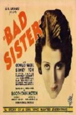 Watch The Bad Sister Movie4k