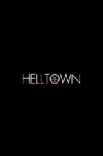 Watch Helltown Movie4k