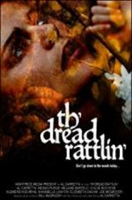 Watch Th\'dread Rattlin\' Movie4k