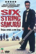 Watch Six-String Samurai Movie4k