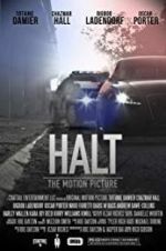 Watch Halt: The Motion Picture Movie4k