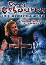 Watch Ozzy Osbourne: The Prince of F*?$!@# Darkness Movie4k