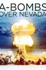 Watch A-Bombs Over Nevada Movie4k