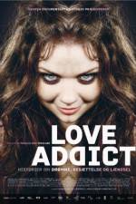 Watch Love Addict Movie4k