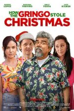 Watch How the Gringo Stole Christmas Movie4k