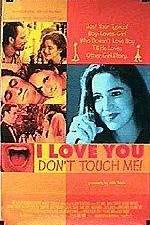 Watch I Love You Don't Touch Me Movie4k