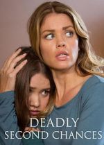 Watch Deadly Second Chances Movie4k