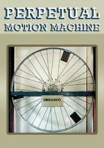 Watch Perpetual Motion Machine (Short 2009) Movie4k