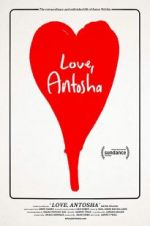 Watch Love, Antosha Online Movie4k