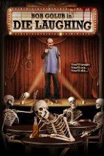 Watch Die Laughing Movie4k