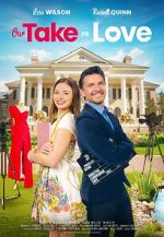 Watch Our Take on Love Movie4k