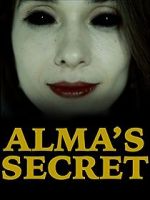 Watch Alma\'s Secret Movie4k