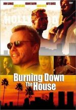 Watch Burning Down the House Movie4k