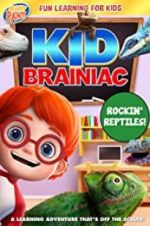 Watch Kid Brainiac: Rockin\' Reptiles Movie4k