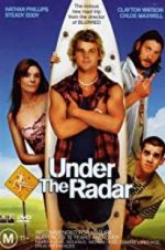 Watch Under the Radar Movie4k